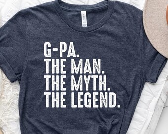 G-Pa The Man The Myth The Legend Shirt, Custom T-Shirt, Personalized T-shirt,Trenndy Men Shirt,Gift For Grandpa