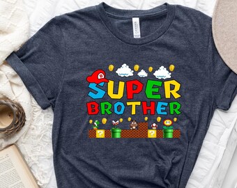 Super Brother Tshirt, Brother Gift Shirt, Mario Tee, Fathers Day Gift Anniversary, Brother Gift
