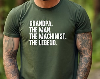 Machinist Shirt, Machinist Grandpa Gift,Machinist Dad T-Shirt, Funny Machinist Gift