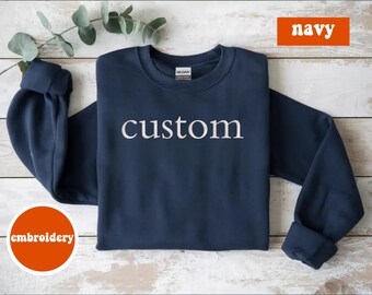 Custom Embroidery Sweatshirt, Personalized Father Gift, Custom Dad Sweater