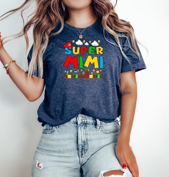 Super Mimi Tshirt, Funny Mimi Shirt, Gift For Mimi, Mimi Tee, Personalized Mimi Shirt, Gamer Mimi Gift,Super Marıo Mimi Shirt