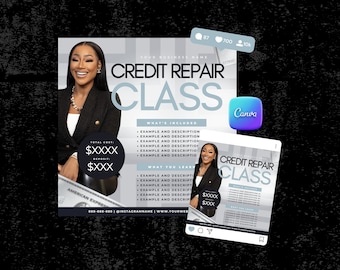 May include: A flyer advertising a credit repair class. The flyer features a woman in a black blazer and a white shirt. The flyer includes the text "CREDIT REPAIR CLASS" and lists the topics covered in the class. The flyer also includes the text "$XXXX" and "$XXX".
