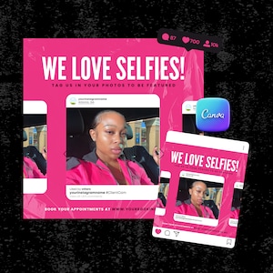 May include: Pink and white social media graphic with the text "WE LOVE SELFIES!" and "TAG US IN YOUR PHOTOS TO BE FEATURED". The graphic also includes a photo of a person in a pink jacket and a smaller version of the graphic with the same text.