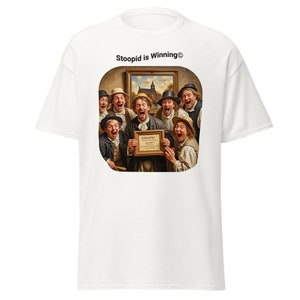Official Stoopid is Winning© Unisex T-Shirt #005 | Unisex classic tee
