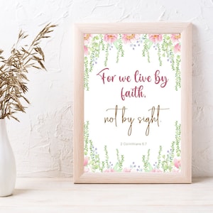 2 Corinthians 5 7 Walk By Faith Printable Wall Art Scripture, Bible Verse Print, Christian Prints, Gift For Her, Church Gift