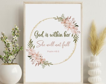 God Is Within Her She Will Not Fall Psalm 46:5, Bible Verse, Print Wall Art Woman, Printable, Christian Decor, Gift For Her