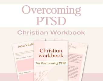 May include: A digital download workbook for overcoming PTSD with a Christian perspective. The cover features a pink and peach background with a floral design and the text "Christian Workbook for Overcoming PTSD".