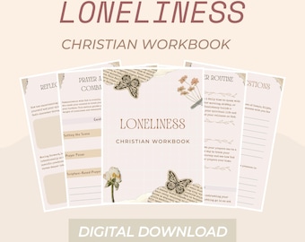 Loneliness Christian Workbook, Digital Download, Bible Study Tool, Bible Study Workbook for Women, Bible Verses, Healing Book, Church Gift