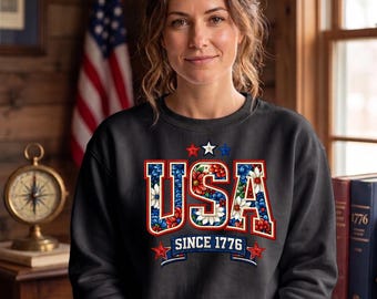 USA Since 1776 Sweatshirt, Patriotic Floral Hoodie, American Flag Gift for Women, Fourth of July Pullover, Vintage USA Unisex Apparel Design