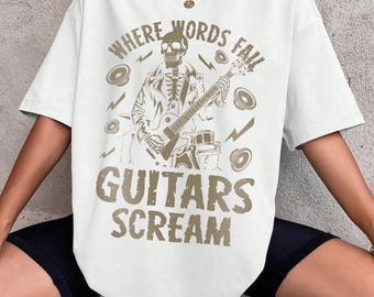 Guitars Scream Comfort Colors Shirt, Rock Band Skeleton Graphic Tee, Vintage Music T-Shirt,Guitar Player Gift, Rock Festival,Music Lover Tee