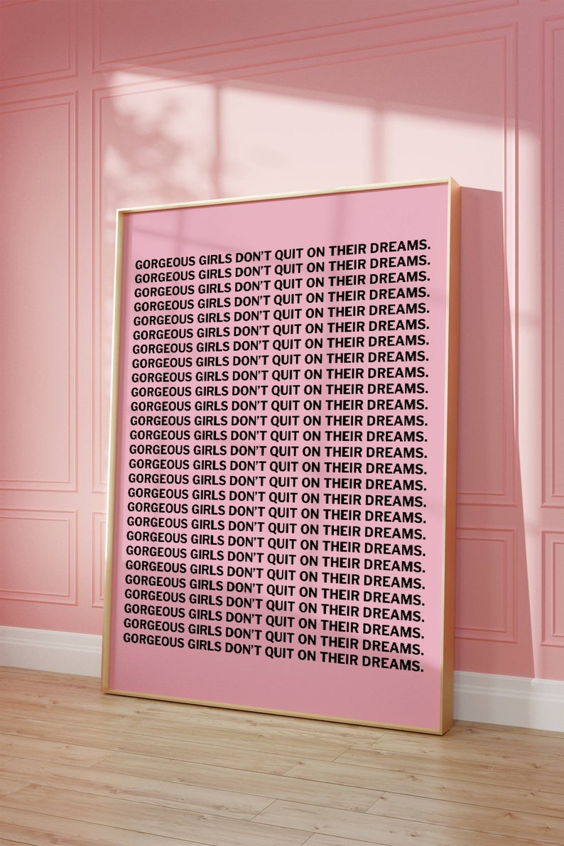 Girly Quote Poster: Pink Motivational Wall Art (digital Download) - Etsy