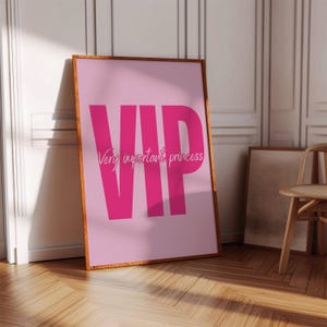 VIP Princess Poster: Girly Pink Room Decor (Digital Download)