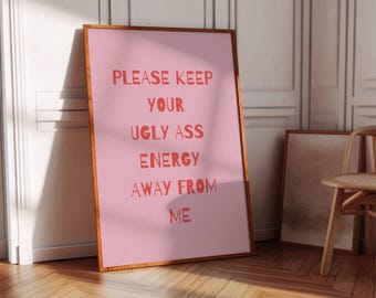 Girly Zitat Poster: Rosarotes Zimmer Dekor (Digitaler Download)