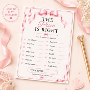 May include: A rectangular baby shower game card titled The Price Is Right with a pink ribbon border and bow. The text lists fourteen baby items to guess, including diapers, wipes, and a pacifier, with blank lines for totals. A gold pen sits to the right.