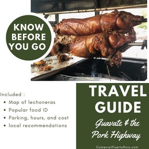 Guavate and the Pork Highway travel guide PDF download Vacation planning to Puerto Rico local recommendations travel tips