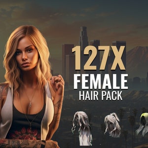 FiveM Female 127X Hair EUP Pack | High Quality & FiveM Ready