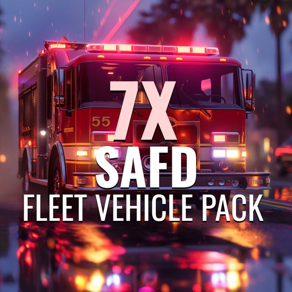 FiveM SAFD 7X Vehicle Pack | High Quality & FiveM Ready [Lore-Friendly]