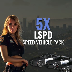 FiveM LSPD 5X Speed Vehicle Pack | High Quality & FiveM Ready [Lore-Friendly] [BLUE LIGHTS]