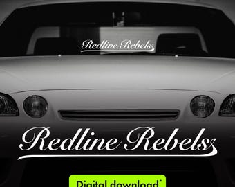 Redline Rebels Windshield Decal: JDM Car Graphic (Digital Download)