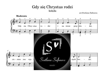 Gdy się Chrystus rodzi - Polish Christmas Carol easy sheet music