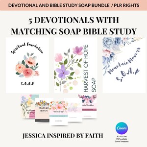 May include: Five printable devotional and bible study soap labels with floral designs. The labels feature the text "Spiritual Foundation", "Harvest of Hope", "Mountain Movers", "Path to Prayer", and "Beams of Truth". Each label includes the acronym "S.O.A.P" and a floral design.