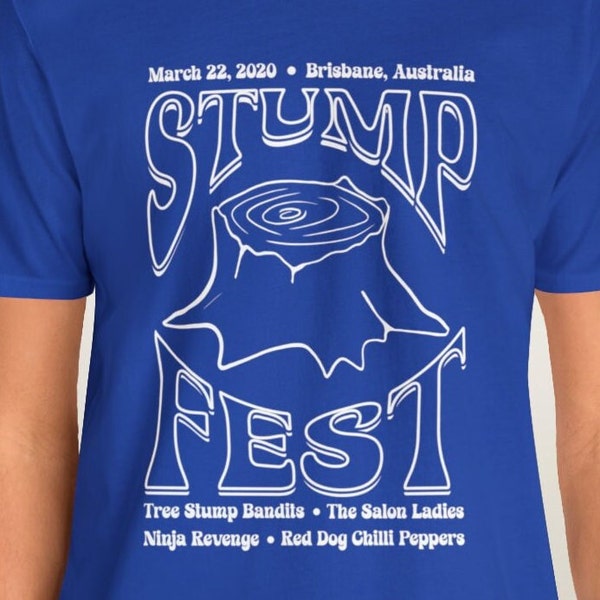 Stump Fest Concert T-shirt, Blue stumpfest shirt, Dad shirts, Blue Family shirt, Matching Shirts, Tree Stump Bandits, Red Dog Chilli Peppers