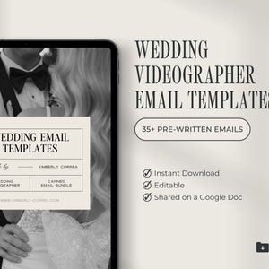 Wedding Videographer Email Templates, Wedding Videographer Workflow, Pre-Written Emails for Videographers, Wedding Videographer Templates
