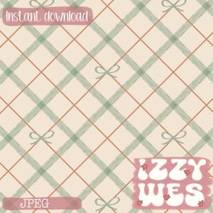 May include: Digital download featuring a repeating pattern of green plaid with brown diagonal lines and small bows. The words "Instant download" and "JPEG" are displayed on pink banners. The name "Izzy Wes" is also displayed.