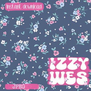 May include: A dark blue digital pattern featuring small white, light blue, and pink flowers with green leaves. The text "Instant download" appears in a pink box at the top, "IZZY WES" in white on a pink background, and "JPEG" in a pink box.