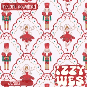 May include: A repeating pattern featuring illustrations of nutcrackers and ballerinas in red, green, and gold on a white background. The words "Instant download", "JPEG", and "Izzy Wes" are also visible.