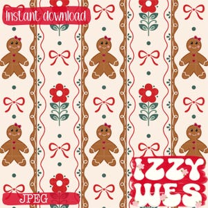 May include: A repeating pattern featuring gingerbread people, red bows, and flowers on a cream background. The design includes vertical brown borders with a scrolling pattern. The words "Instant download" and "JPEG" are visible.