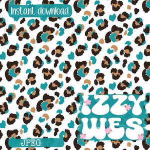 Könnte beinhalten: Ein digitales Muster mit weißem Hintergrund und einem sich wiederholenden Leopardenmuster in Dunkelbraun, Hellbraun und Türkis. Der Text "Instant download" steht oben, "IZZY WES" in weißen Buchstaben mit kleinen rosa Blumen und "JPEG" unten.