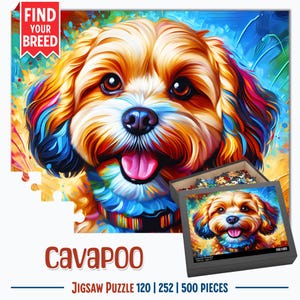 May include: A colorful jigsaw puzzle featuring a Cavapoo dog with a vibrant, artistic design. The puzzle box shows the completed image. The text "Find Your Breed" is in the upper left corner. The puzzle is available in 120, 252, and 500 pieces.