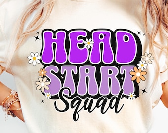 Head Start Teacher Shirt Png, Early Head Start Png, Teacher Staff Svg, Custom Back To School Sublimation, First Day Digital Download