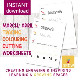 May include: White worksheets with the word "March" for tracing, coloring, and cutting activities. The worksheets include instructions and a space for the child's name. The image also includes the text "Instant Download" and "March/April Tracing Colouring Cutting Worksheets."