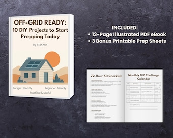 Off-Grid Prepping Guide: 10 DIY Projects + Checklist (PDF eBook)