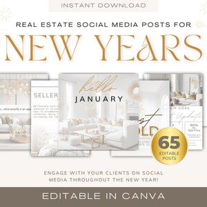 May include: A set of 65 editable social media posts for real estate agents. The posts feature a gold and white color scheme with images of homes and text that says "New Years", "Hello January", "Seller", and "Zip Code Update".
