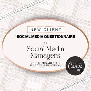 May include: A pink and gold graphic with the text "New Client Social Media Questionnaire for Social Media Managers Customizable to Suit Your Branding Made in Canva Pro".