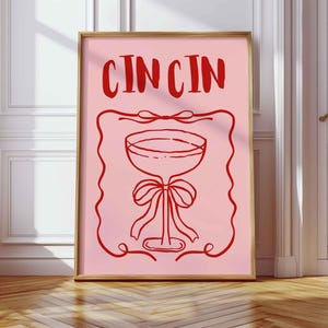 Cin cin poster print Trendy Cin Cin wall art Bar Cart Decor Print Aesthetic Bar Prints Kitchen Wall Art Coquette wall art Drinks wall art