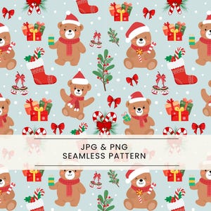 May include: Seamless Christmas pattern featuring brown teddy bears wearing Santa hats and scarves, holding gifts and candy canes. Red bows, stockings, and wrapped presents are scattered on a light blue background. The text "JPG & PNG SEAMLESS PATTERN" is displayed.