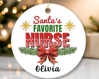 Nurse Christmas Ornament, Santa's Favorite Nurse, Customizable RN Ornament, Nurse keepsake, Retired nurse, Appreciation gifts, Sublimation