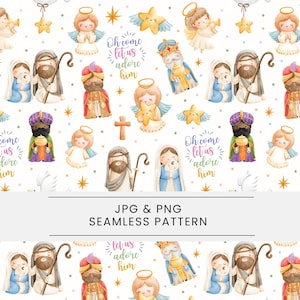 May include: A seamless pattern featuring watercolor illustrations of angels, the Nativity scene, stars, and the text "Oh come let us adore him." The design includes the text "JPG & PNG SEAMLESS PATTERN."