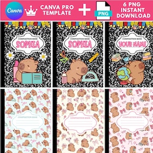 Può includere: Un set di sei quaderni di composizione a tema capibara. La fila superiore presenta quaderni con il testo "Sophia" e "Your Name". La fila inferiore mostra quaderni con motivi di capibara. L'immagine include il testo "Canva Pro Template" e "6 PNG Instant Download".