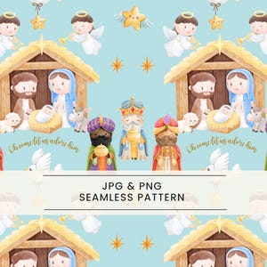 May include: Watercolor illustration of a seamless Christmas pattern on a light blue background. The design features a nativity scene, angels, stars, and the three wise men. The text "Oh come let us adore him" is included.