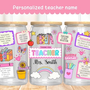 Teacher Libbey Glass Can Wrap, Personalized glass cup, Teacher Appreciation Gift, Back to School, Thank you teacher, Teacher Affirmation
