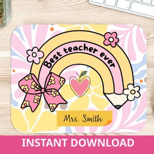 Mouse pad teacher Best Teacher Ever Teacher Custom Name Back To School Teacher Gift Teacher Sublimation Design Pencil Teacher Gift idea