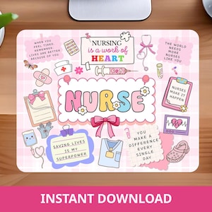 Puede incluir: Una alfombrilla de ratón rosa con temática de enfermería, con la palabra "NURSE" en letras grandes y coloridas. El diseño incluye ilustraciones relacionadas con la medicina y citas inspiradoras. La parte inferior de la alfombrilla tiene el texto "INSTANT DOWNLOAD".