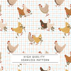 May include: A repeating pattern featuring illustrations of chickens in various colors, including tan, brown, and yellow, set against a white backdrop with a blue and brown plaid design. The text "HIGH QUALITY SEAMLESS PATTERN" is displayed.
