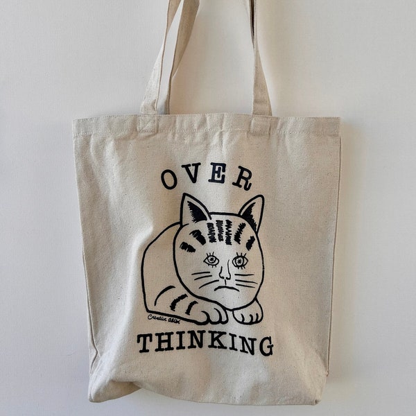 OVER Thinking Cat -  Screen Print Handprinted Reusable Cotton Canvas Tote Market Library Bag Eco-friendly