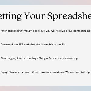 May include: A white background with black text and icons explaining how to access a spreadsheet after purchasing it. The text reads "Getting Your Spreadsheet" and includes instructions to download a PDF, click a link, and create a copy of the spreadsheet.